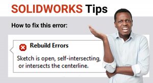 Solidworks提示:如何修复此错误